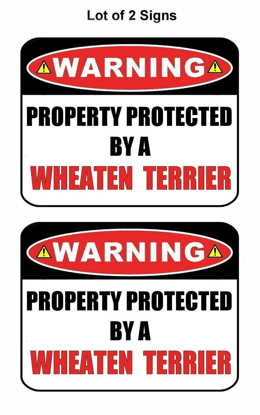 2-Count Warning Property Protected by a Wheaten Terrier 9 inch x 11.5 inch Laminated Dog Sign
