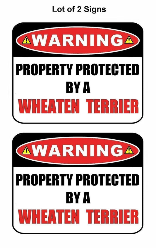 2-Count Warning Property Protected by a Wheaten Terrier 9 inch x 11.5 inch Laminated Dog Sign