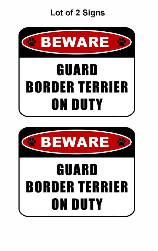 Beware Guard Border Terrier (v2) on Duty 11.5 inch x 9 inch Laminated Dog Sign - 2 Pack