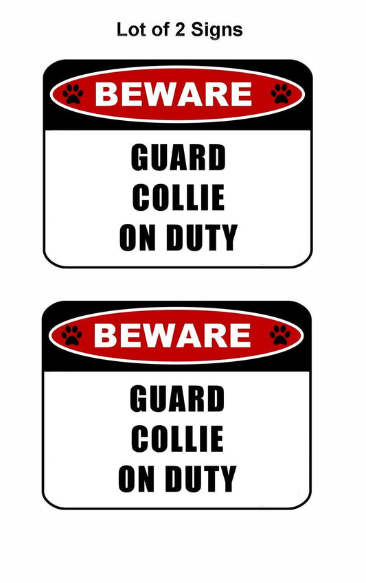 Beware Guard Collie (v2) on Duty 11.5 inch x 9 inch Laminated Dog Sign - 2 Pack