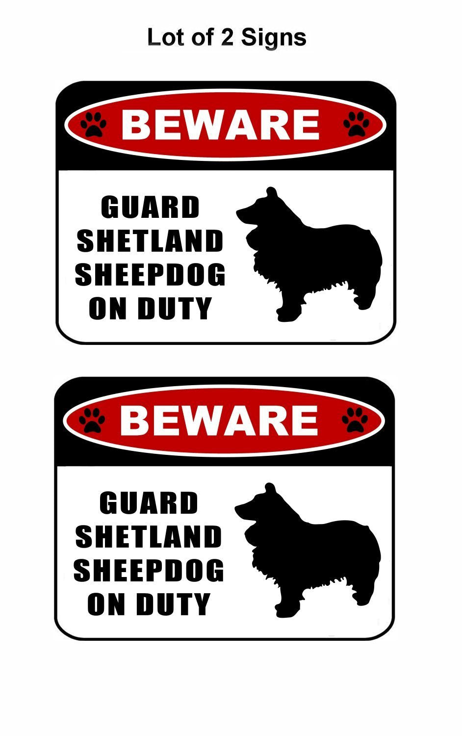 Beware Guard Shetland Sheepdog (silhouette) on Duty 11.5 inch x 9 inch Laminated Dog Sign - 2 Pack