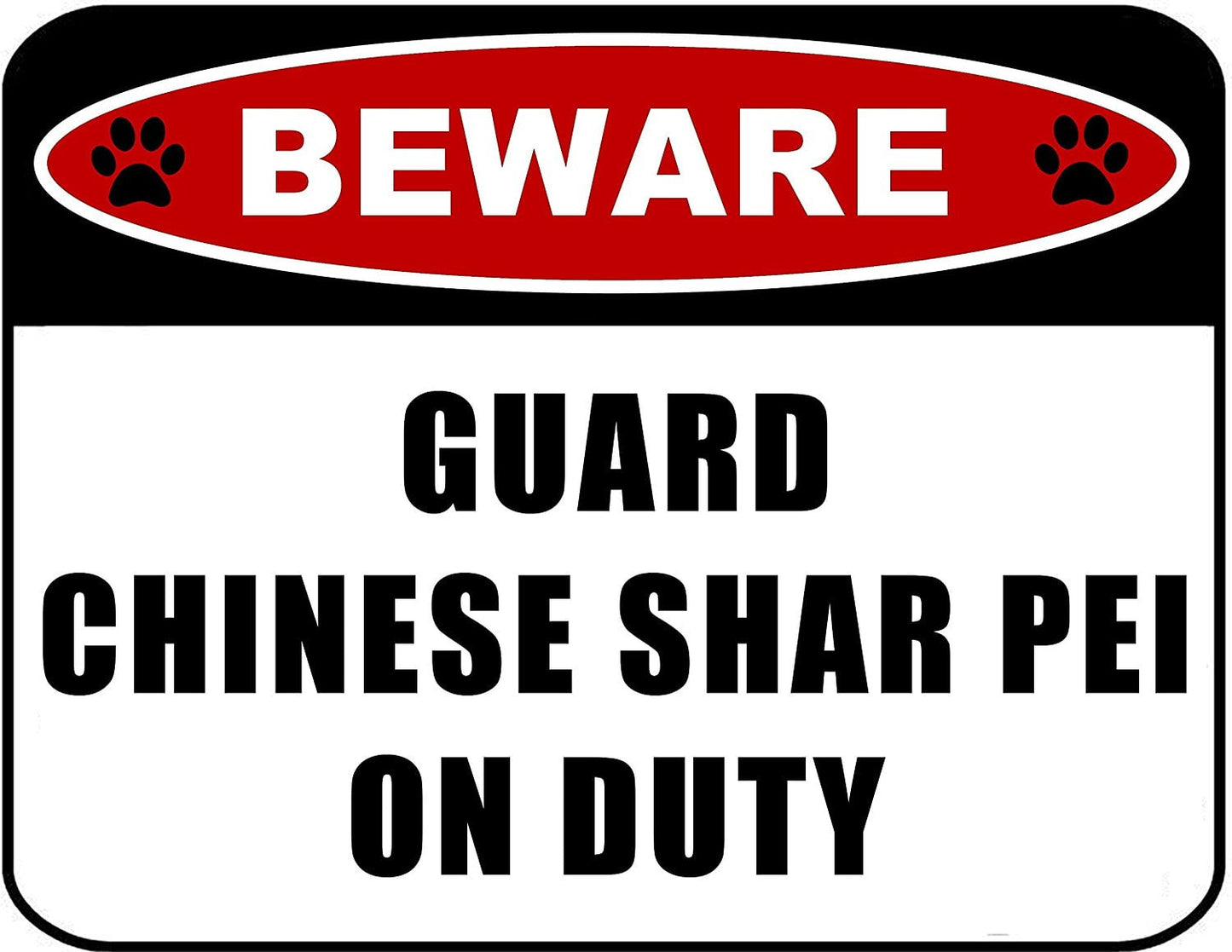 Beware Guard Chinese Shar Pei (v2) on Duty 11.5 inch x 9 inch Laminated Dog Sign