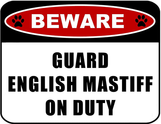 Beware Guard English Mastiff (v2) on Duty 11.5 inch x 9 inch Laminated Dog Sign
