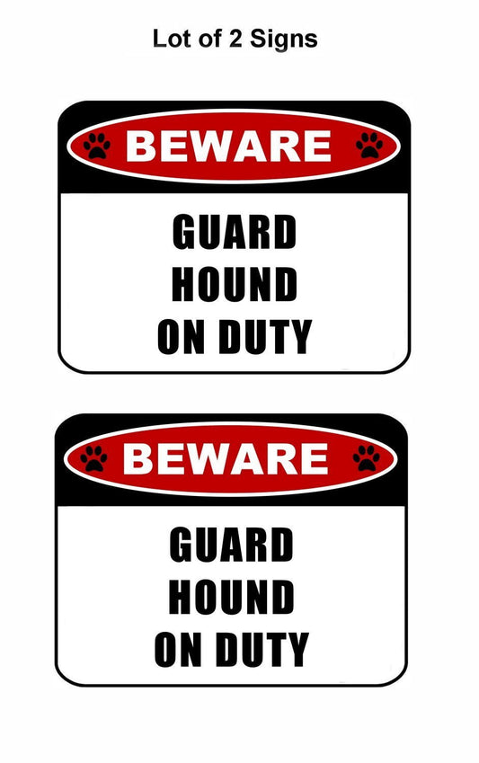 Beware Guard Hound (v2) on Duty 11.5 inch x 9 inch Laminated Dog Sign - 2 Pack