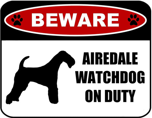 Beware Airedale Watchdog On Duty (Silhouette) 11.5 inch x 9 inch Laminated Dog Sign