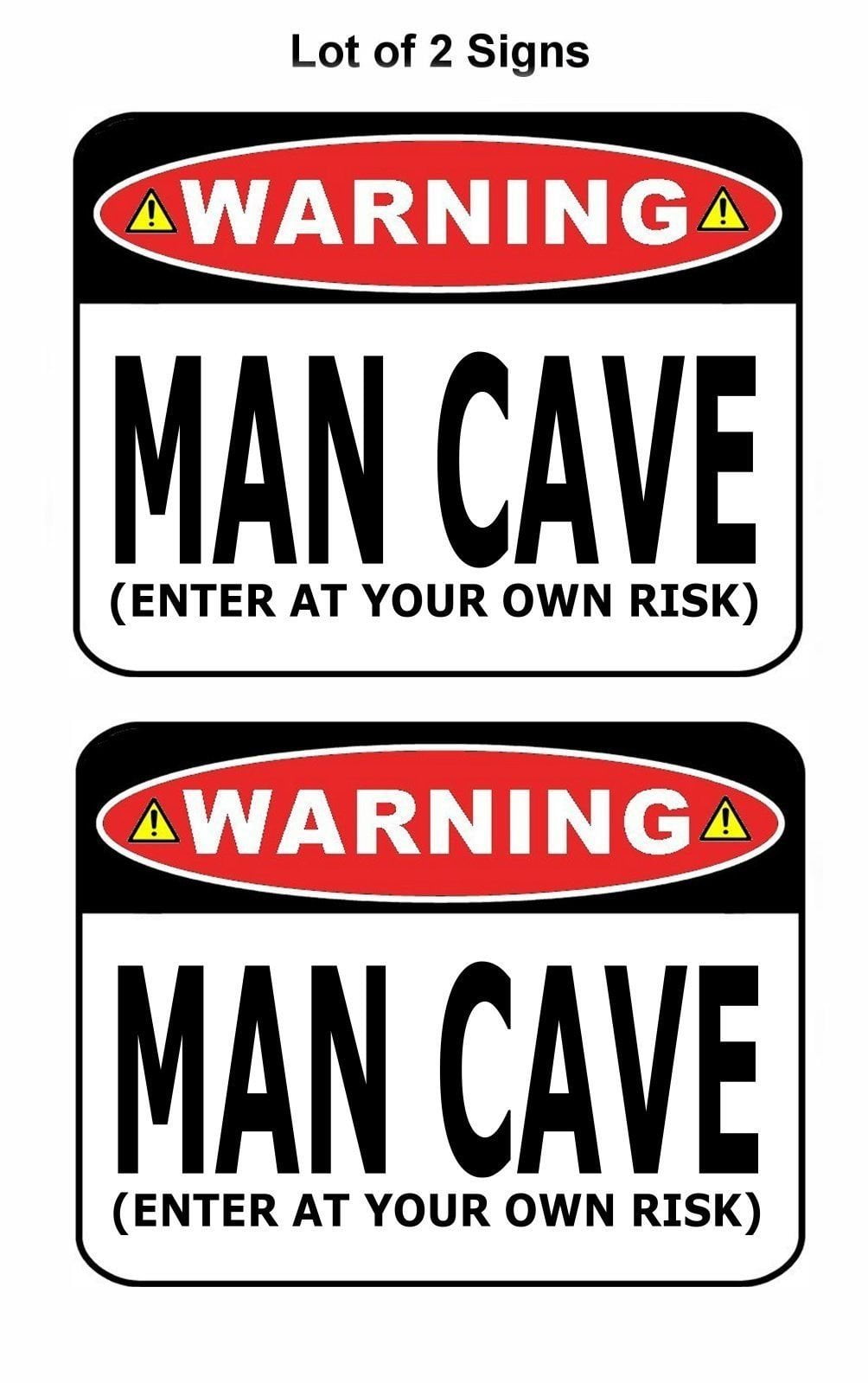 Warning Man Cave Enter at Own Risk 11.5" x 9" Laminated Funny Sign - 2 Pack