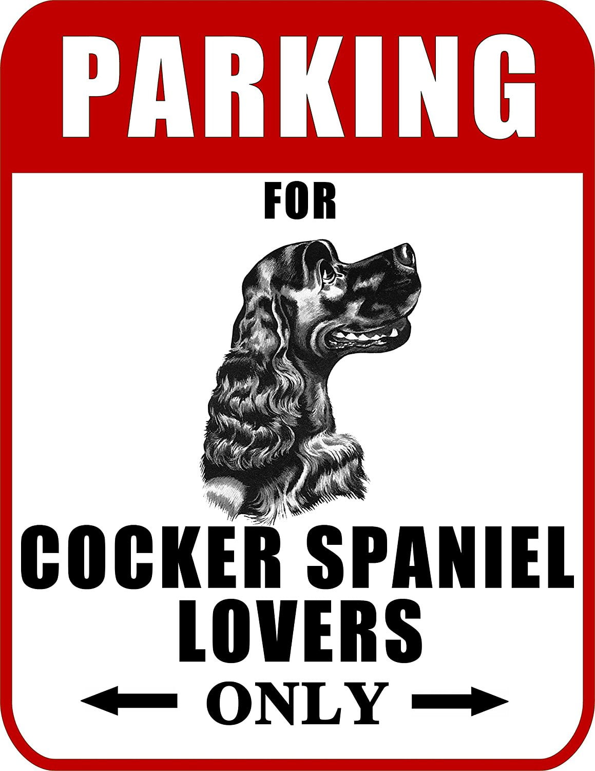 Parking for Cocker Spaniel Lovers Only (Red Ver.2) (Grey) 9 W x 11.5 H Laminated Dog Sign