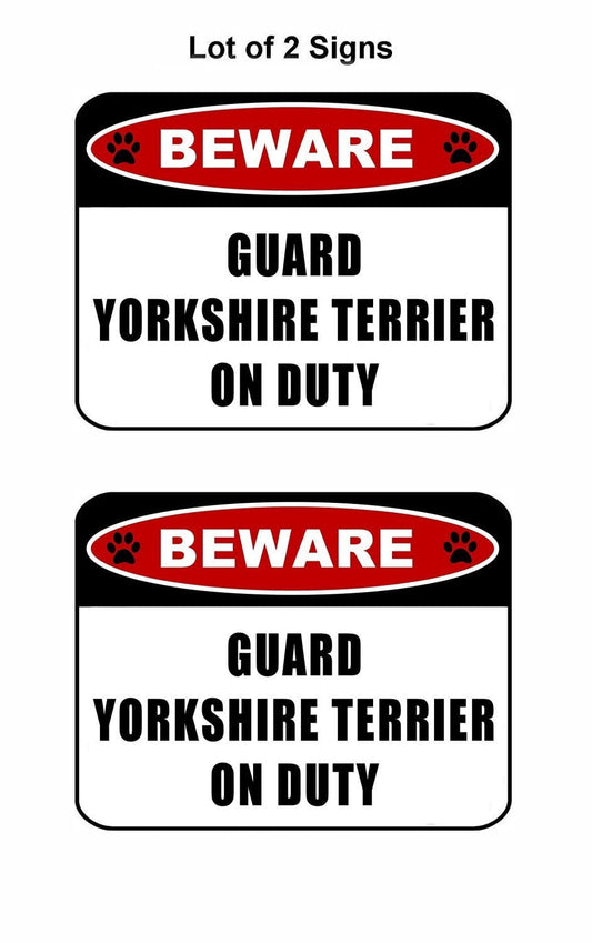 Beware Guard Yorkshire Terrier (v2) on Duty 11.5 inch x 9 inch Laminated Dog Sign - 2 Pack