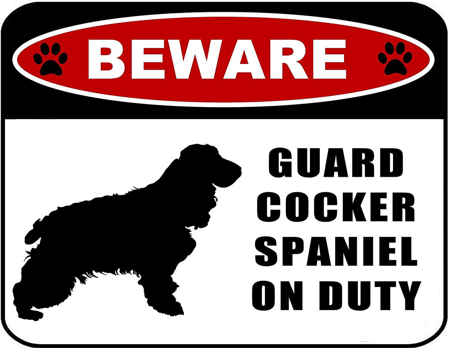 Beware Guard Cocker Spaniel (silhouette) on Duty 11.5 inch x 9 inch Laminated Dog Sign