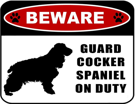 Beware Guard Cocker Spaniel (silhouette) on Duty 11.5 inch x 9 inch Laminated Dog Sign