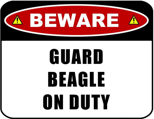 Beware Guard Beagle on Duty (v2) 11.5 inch x 9 inch Laminated Dog Sign