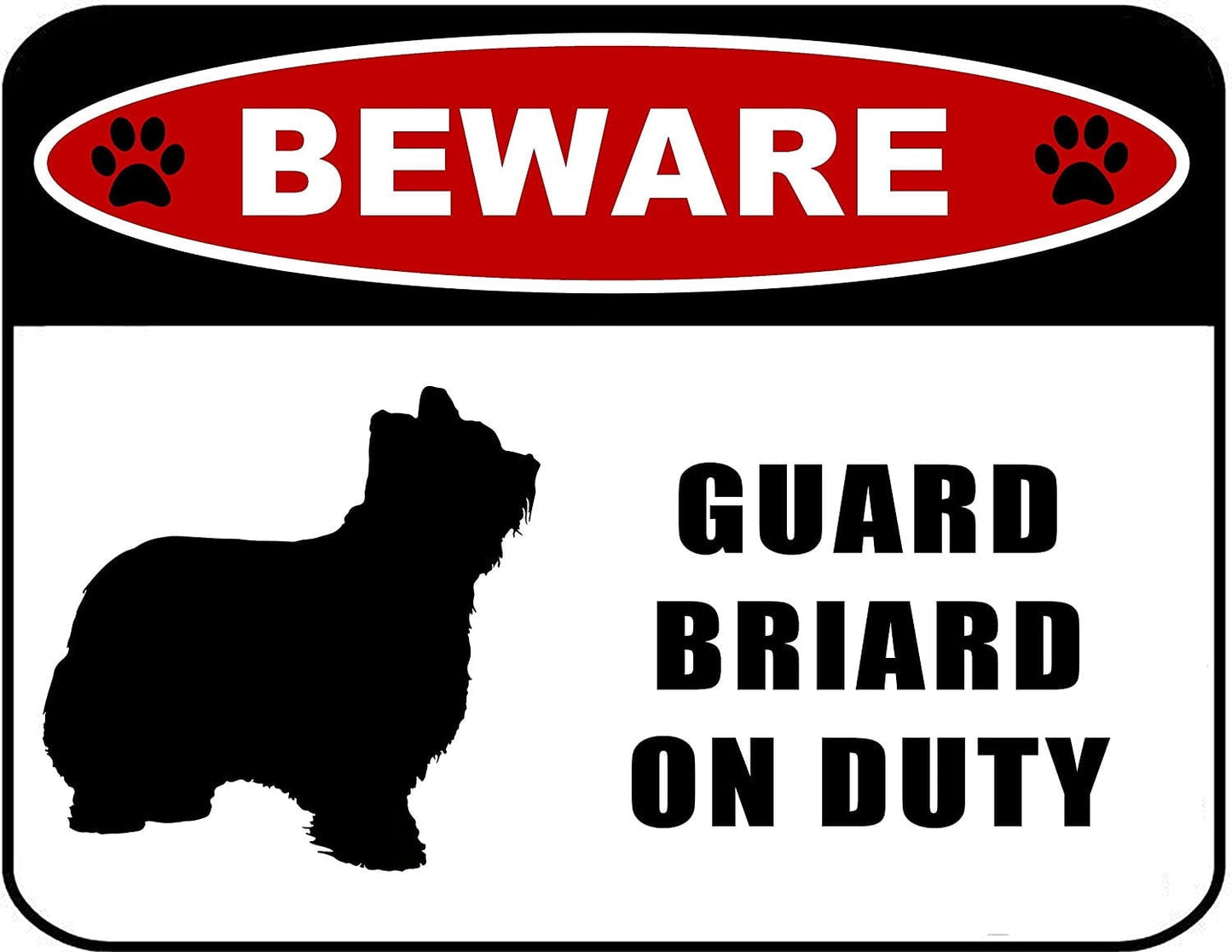 Beware Guard Briard on Duty (silhouette) 11.5 inch x 9 inch Laminated Dog Sign