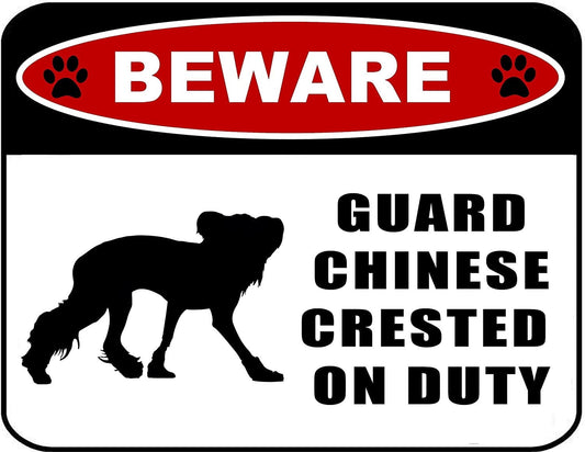 Beware Guard Chinese Crested (silhouette) on Duty 11.5 inch x 9 inch Laminated Dog Sign