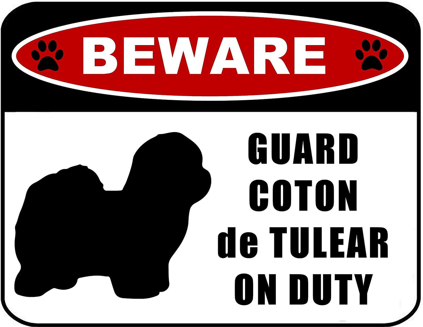 Beware Guard Coton de Tulear (silhouette) on Duty 11.5 inch x 9 inch Laminated Dog Sign