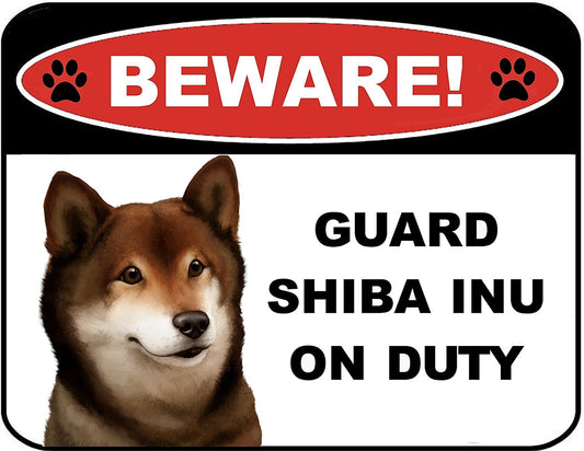 Beware Guard Shiba Inu on Duty (v1) 9 inch x 11.5 inch Laminated Dog Sign