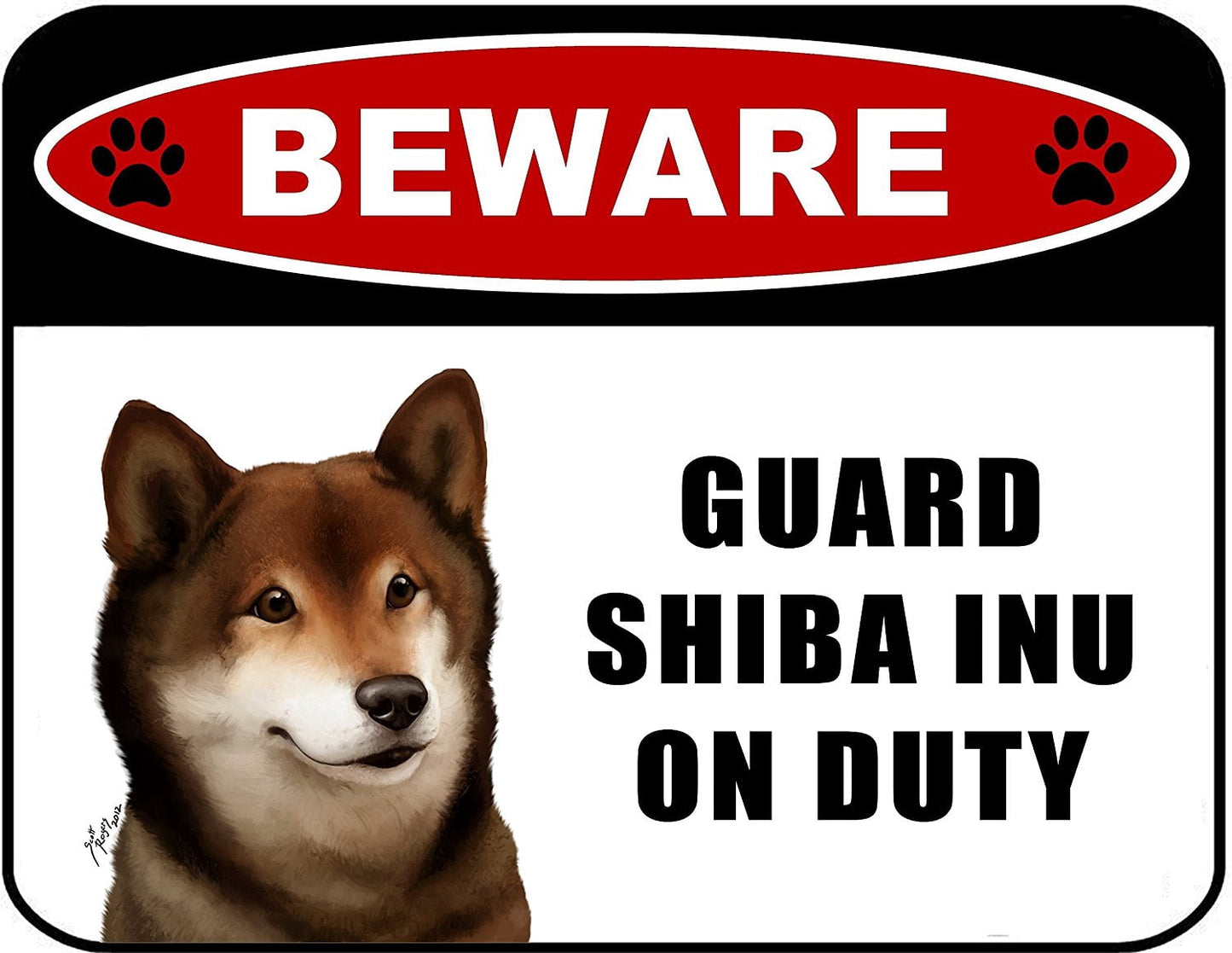 Beware Guard Shiba Inu (v1) on Duty 11.5 inch x 9 inch Laminated Dog Sign