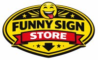 Funny Sign Store