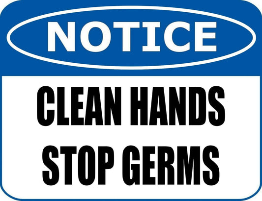 Notice - Clean Hands Stop Germs 11.5 x 9 Laminated Sign