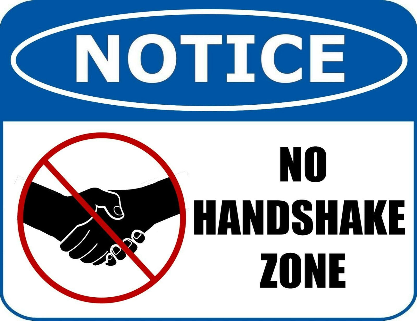 Notice - No Handshake Zone (Blue) 11.5 x 9 Laminated Sign