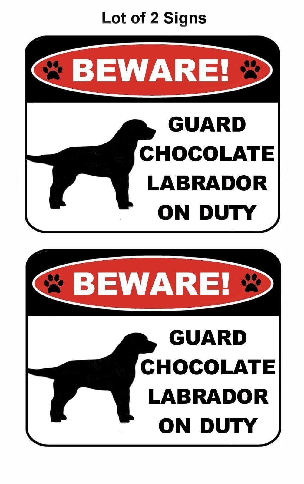 2-Count Beware Guard Chocolate Lab (Silhouette) on Duty 9 inch x 11.5 inch Laminated Dog Sign