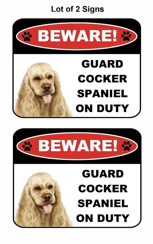 2-Count Beware Guard Cocker Spaniel on Duty (v1) 9 inch x 11.5 inch Laminated Dog Sign
