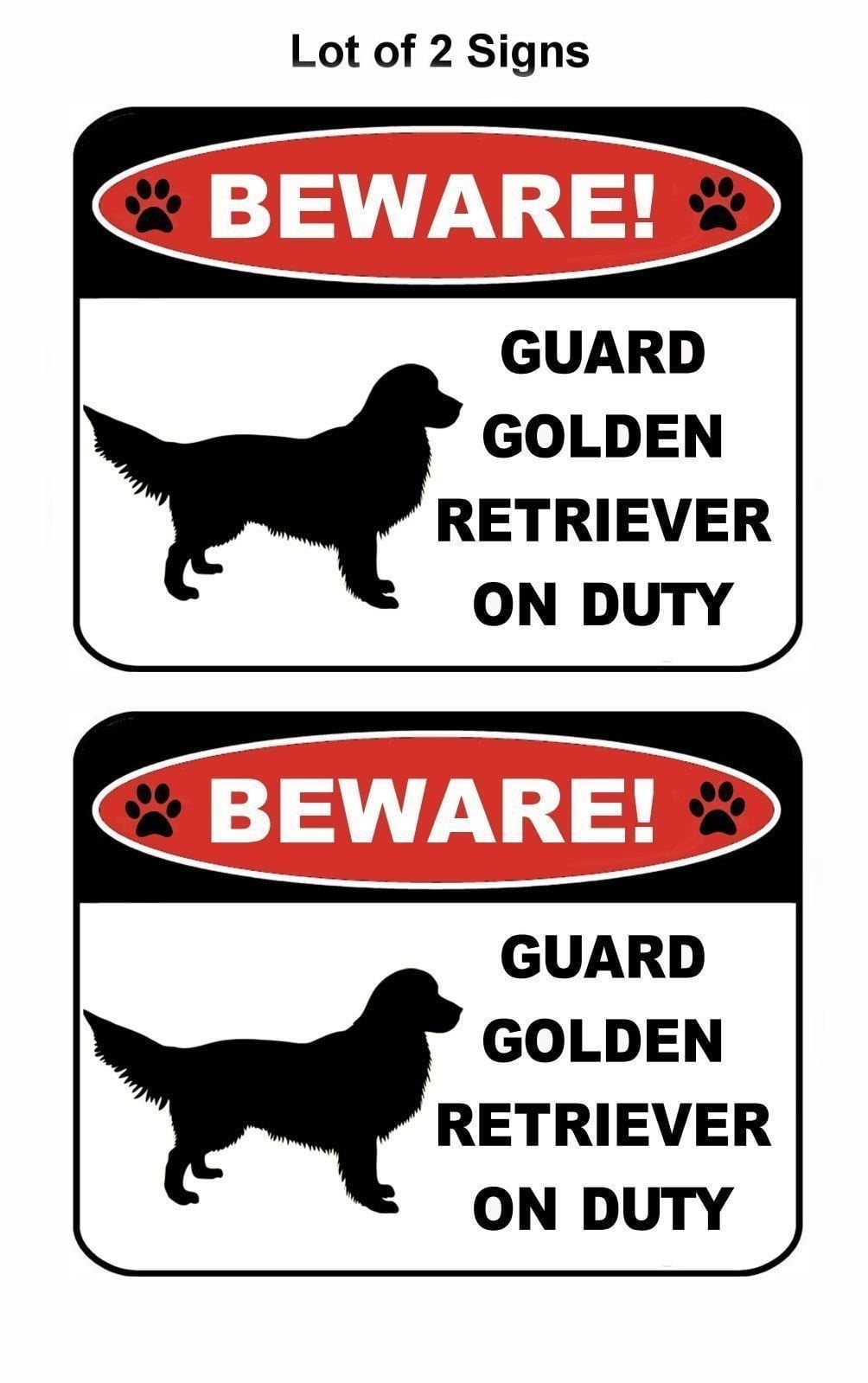 2-Count Beware Guard Golden Retriever (Silhouette) on Duty 9 inch x 11.5 inch Laminated Dog Sign