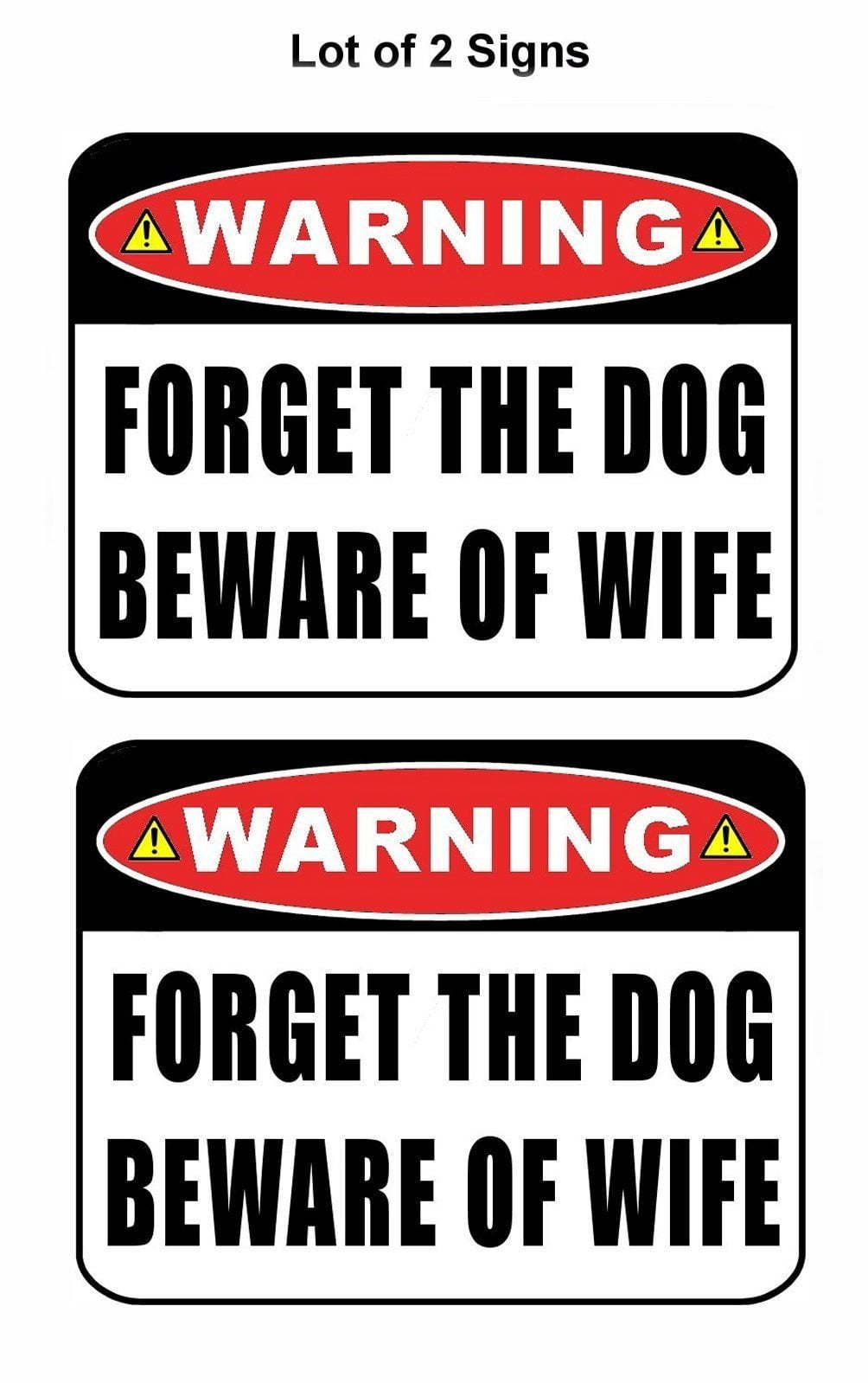 2-Count Warning Forget the Dog Beware of Wife 11.5" x 9" Laminated Funny Sign
