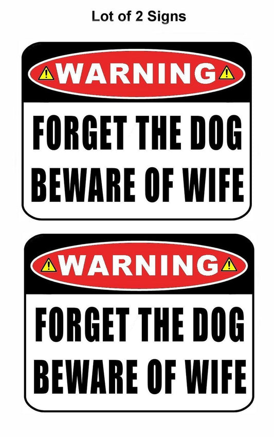 2-Count Warning Forget the Dog Beware of Wife 11.5" x 9" Laminated Funny Sign