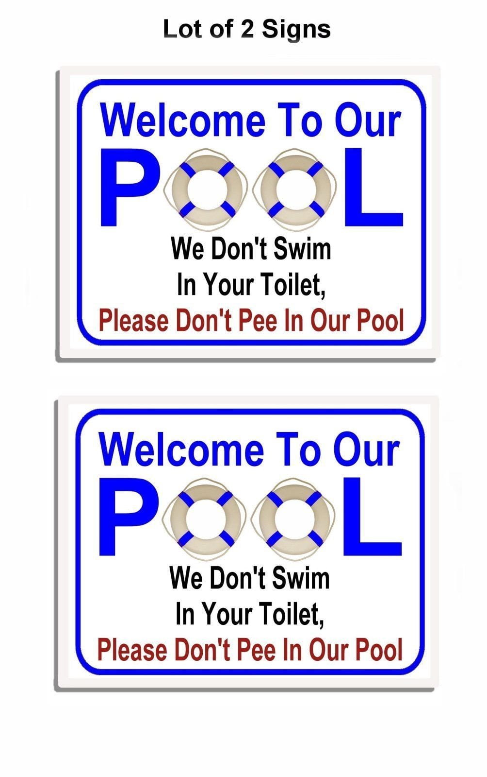 2-Count Welcome To Our Pool... 11.5" x 9" inch Laminated Funny Sign