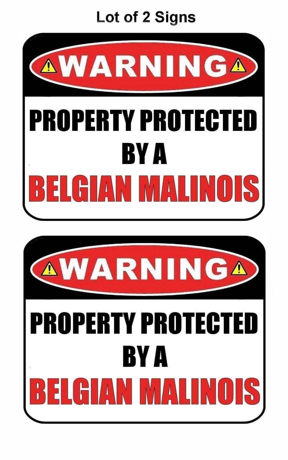 2-Count Warning Property Protected by a Belgian Malinois 9 inch x 11.5 inch Laminated Dog Sign