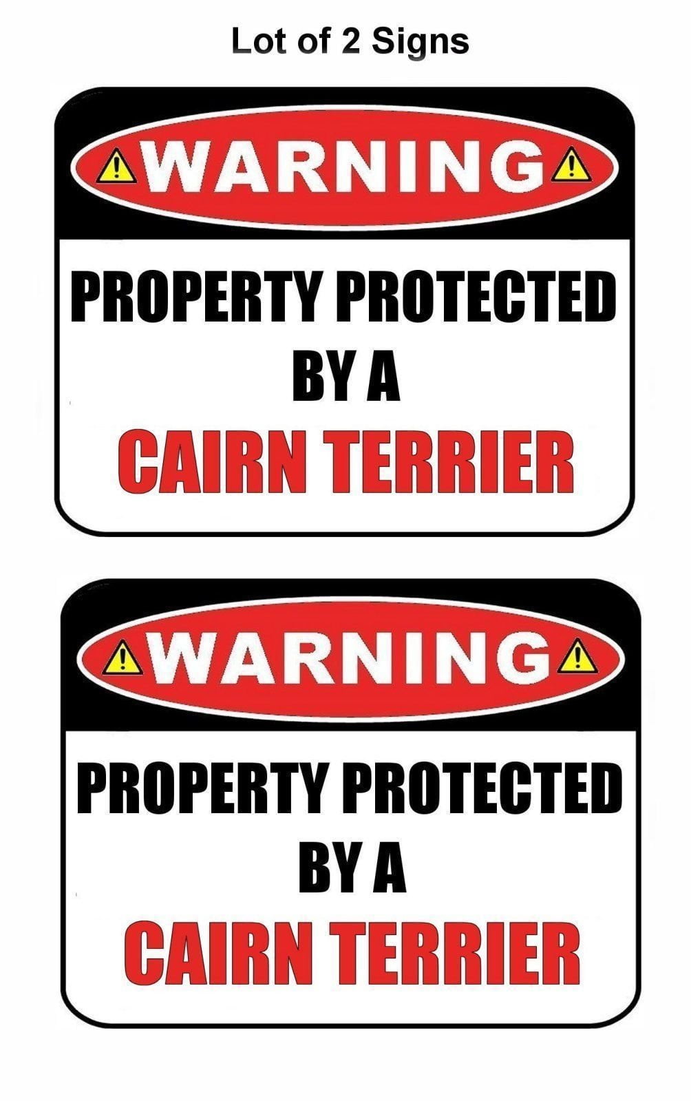 2-Count Warning Property Protected by a Cairn Terrier 9 inch x 11.5 inch Laminated Dog Sign
