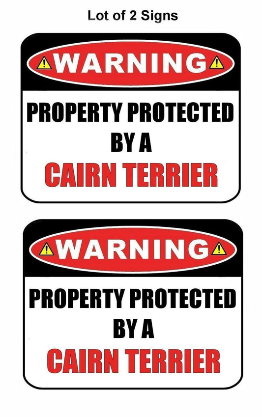 2-Count Warning Property Protected by a Cairn Terrier 9 inch x 11.5 inch Laminated Dog Sign
