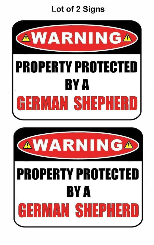 2-Count Warning Property Protected by a German Shepherd 9 inch x 11.5 inch Laminated Dog Sign