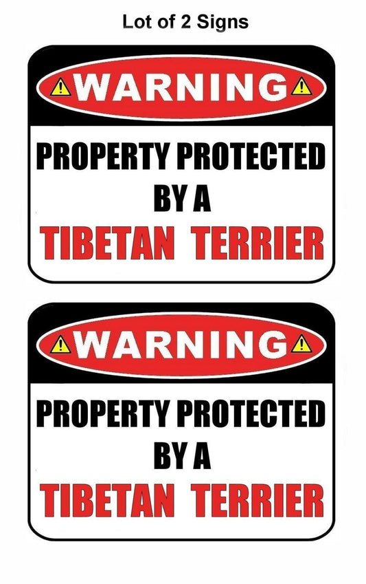 2-Count Warning Property Protected by a Tibetan Terrier 9 inch x 11.5 inch Laminated Dog Sign