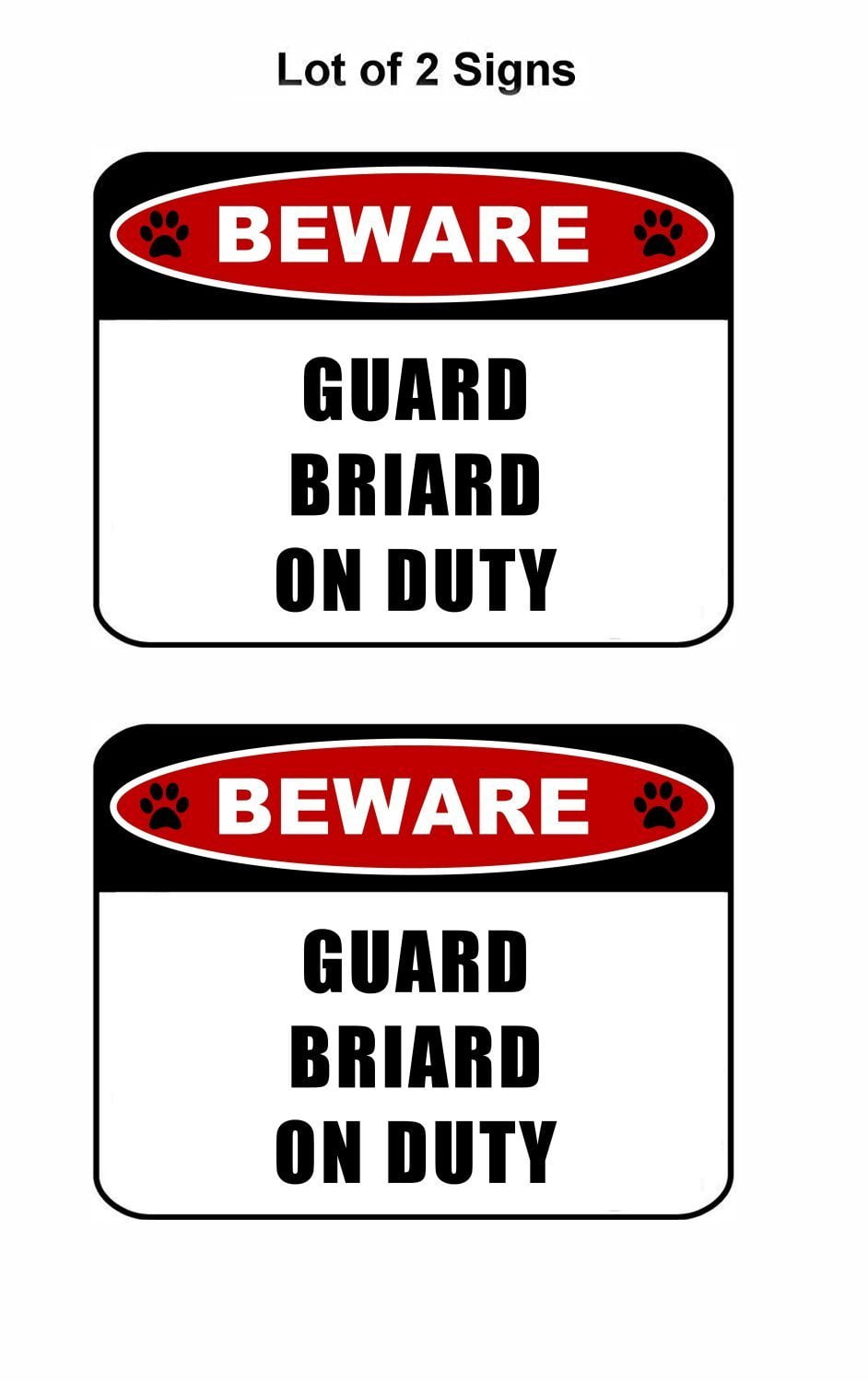 Beware Guard Briard (v2) on Duty 11.5 inch x 9 inch Laminated Dog Sign - 2 Pack