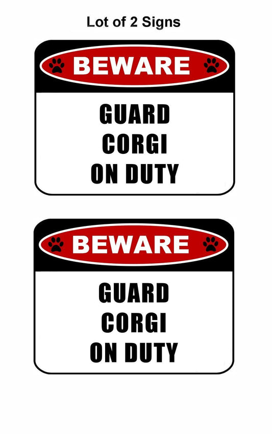 Beware Guard Corgi (v2) on Duty 11.5 inch x 9 inch Laminated Dog Sign - 2 Pack