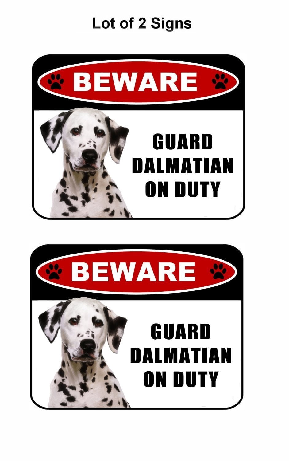Beware Guard Dalmatian (v1) on Duty 11.5 inch x 9 inch Laminated Dog Sign - 2 Pack