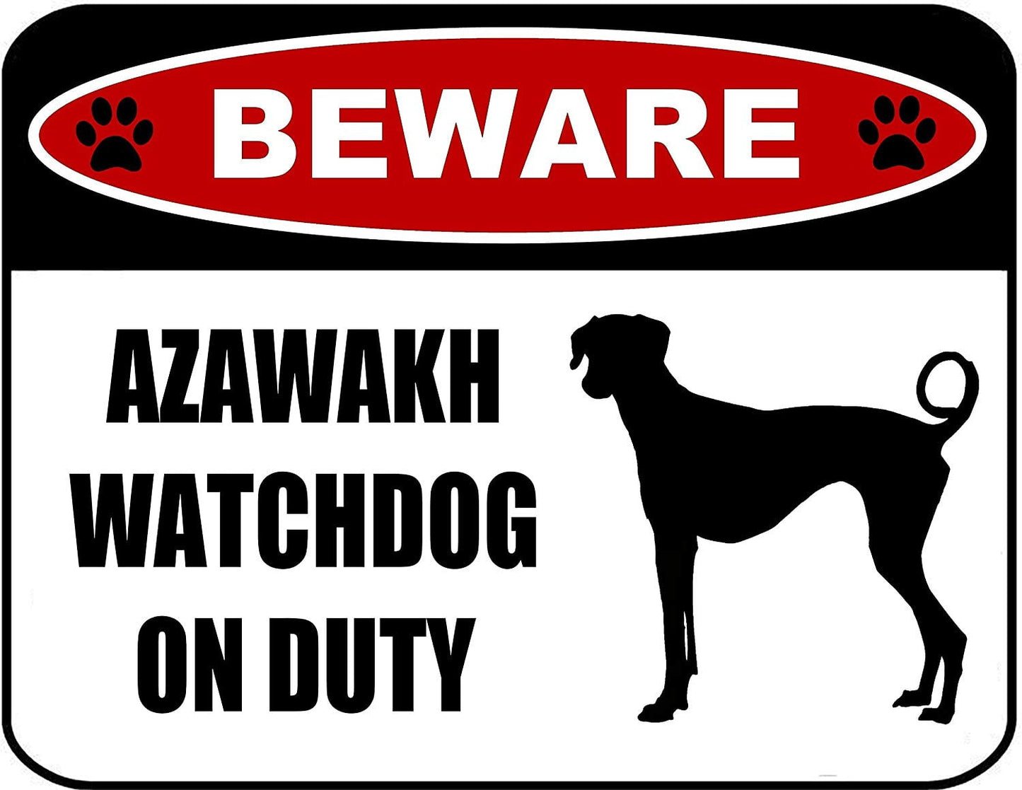 Beware Azawakh Watchdog On Duty (Silhouette) 11.5 inch x 9 inch Laminated Dog Sign