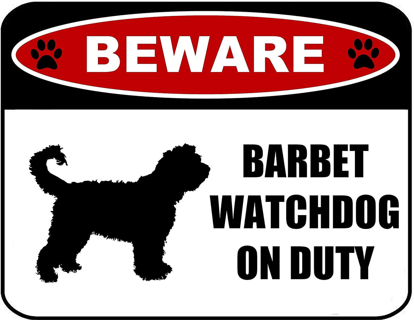 Beware Barbet Watchdog On Duty (Silhouette) 11.5 inch x 9 inch Laminated Dog Sign