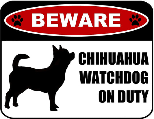 Beware Chihuahua Watchdog On Duty (Silhouette) 11.5 inch x 9 inch Laminated Dog Sign