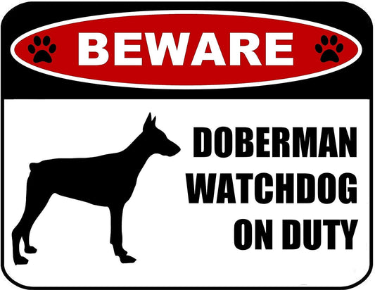 Beware Doberman Watchdog On Duty (Silhouette) 11.5 inch x 9 inch Laminated Dog Sign