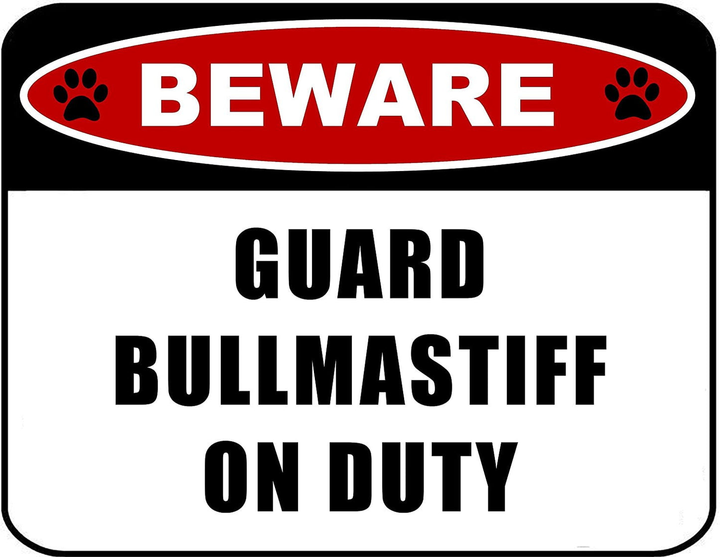 Beware Guard Bullmastiff (v2) on Duty 11.5 inch x 9 inch Laminated Dog Sign