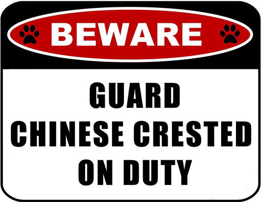 Beware Guard Chinese Crested (v2) on Duty 11.5 inch x 9 inch Laminated Dog Sign
