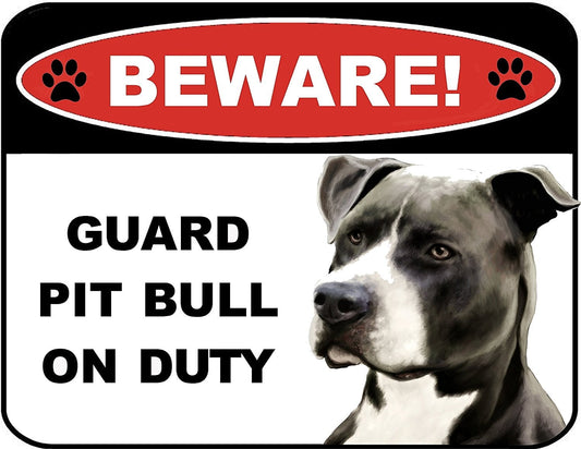 Beware Guard Pitbull (Blk & Wht) on Duty (v1) 11.5 inch x 9 inch Laminated Dog Sign