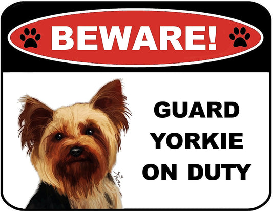Beware Guard Yorkie on Duty (v1) Laminated Dog Sign, 11.5 x 9