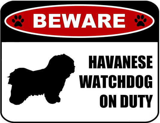 Beware Havanese Watchdog On Duty (Silhouette) 11.5 inch x 9 inch Laminated Dog Sign