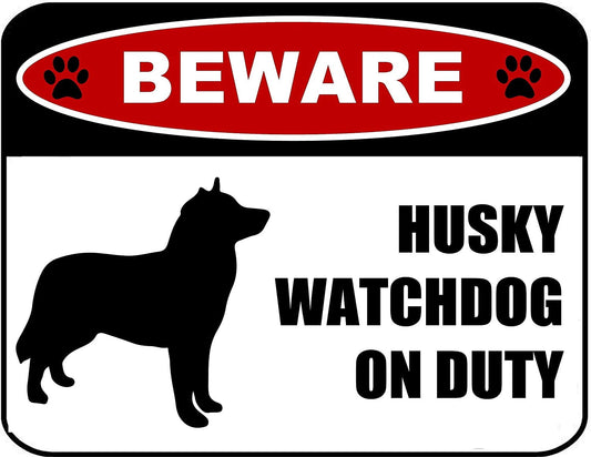 Beware Husky Watchdog On Duty (Silhouette) 11.5 inch x 9 inch Laminated Dog Sign