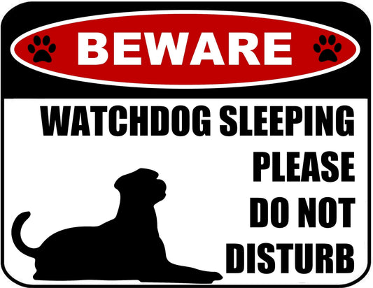 Beware Watchdog Sleeping Please Do Not Disturb (Silhouette) 11.5 inch x 9 inch Laminated Dog Sign