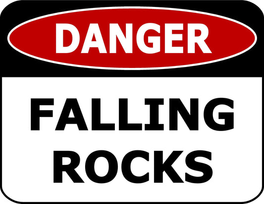 Danger Falling Rocks 11.5 inch by 9 inch Laminated Outdoor Sign