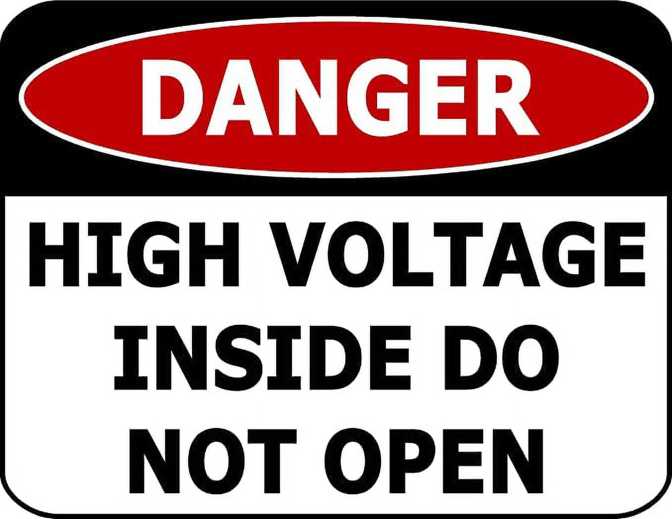 Danger High Voltage Inside Do Not Open 11.5 inch 9 inch Laminated OSHA Safety Sign